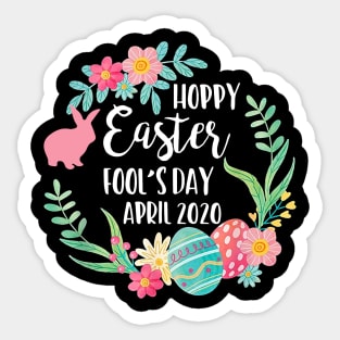 Hoppy Easter Fools April 2020 Sticker